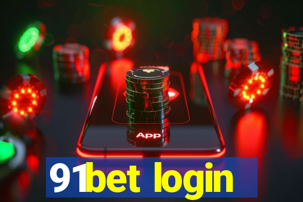 91bet login